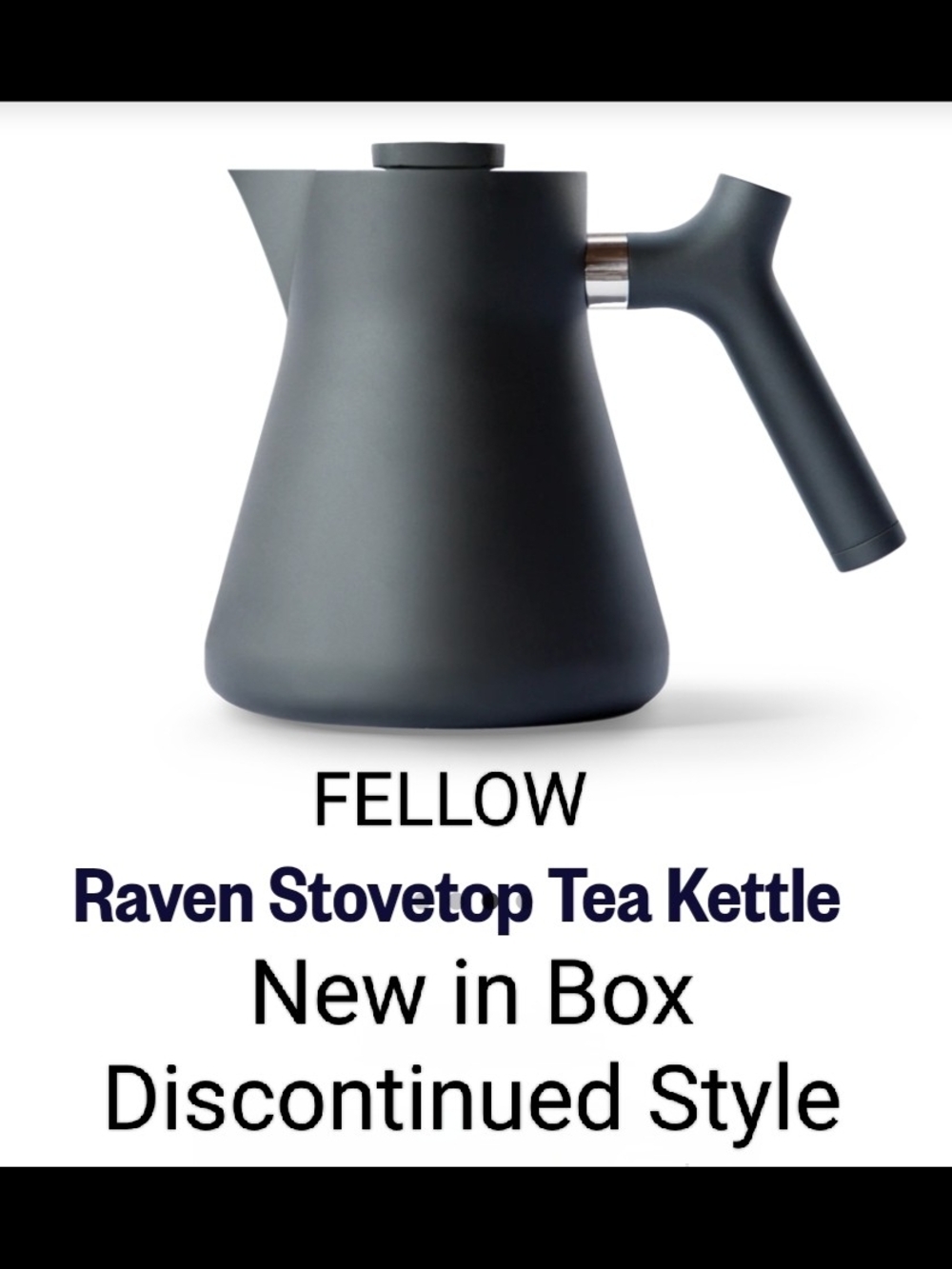 Fellow "Raven" Stovetop Tea Kettle & Steeper 1L Matte Black NEW + Box